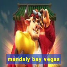 mandaly bay vegas